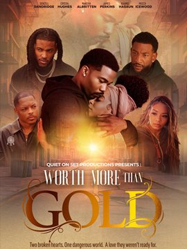 Worth More Than Gold
