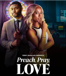 Terry McMillan Presents: Preach, Pray, Love