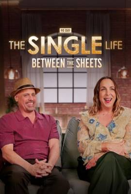 90 Day: The Single Life - Between the Sheets