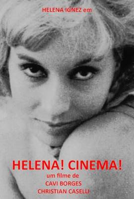 Helena! Cinema!