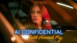 AI Confidential with Hannah Fry