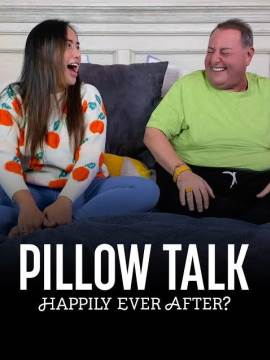 90 Day Fiancé: Happily Ever After? Pillow Talk