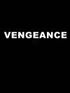 Vengeance