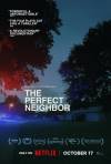 The Perfect Neighbor
